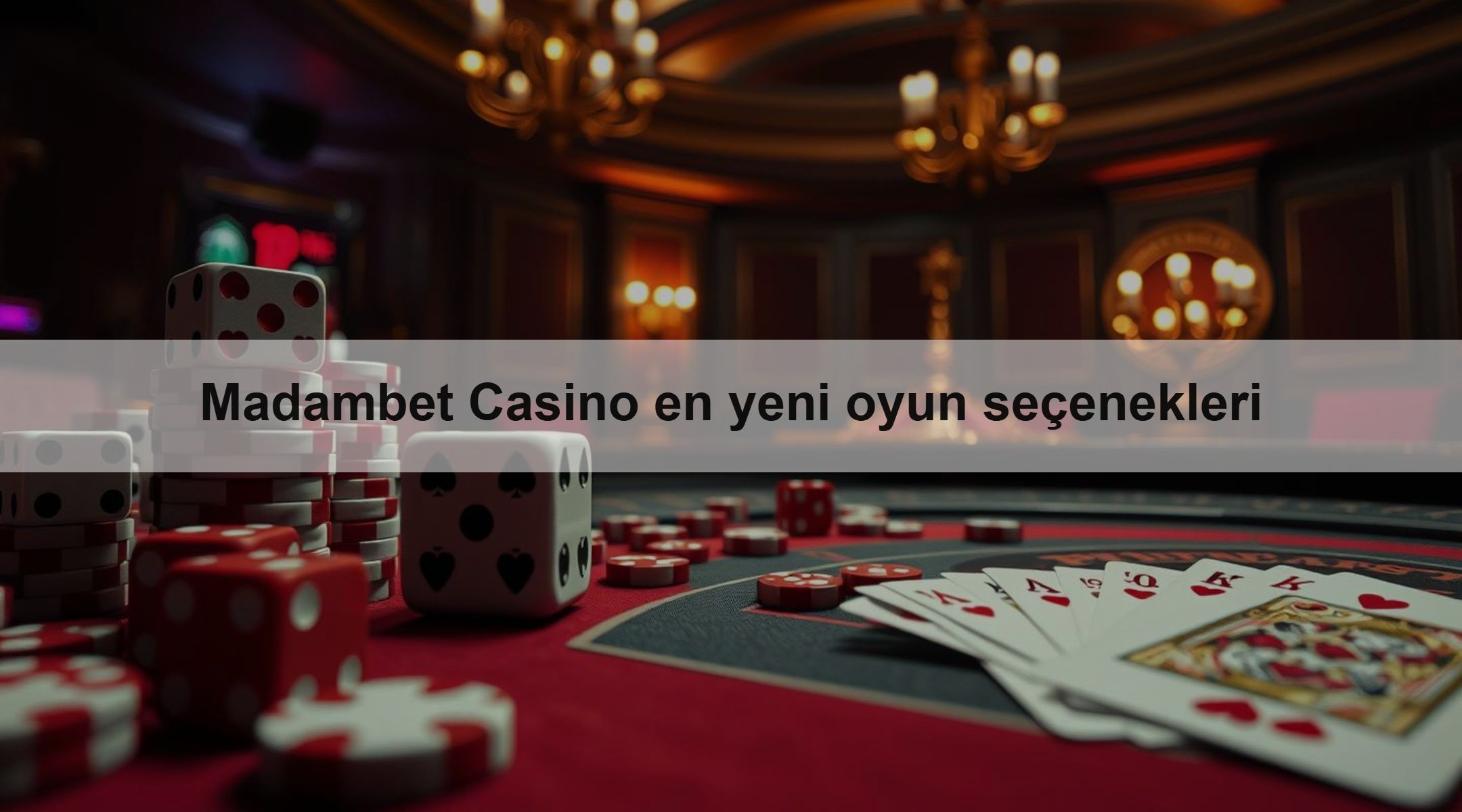 Madambet Casino en yeni oyun seçenekleri