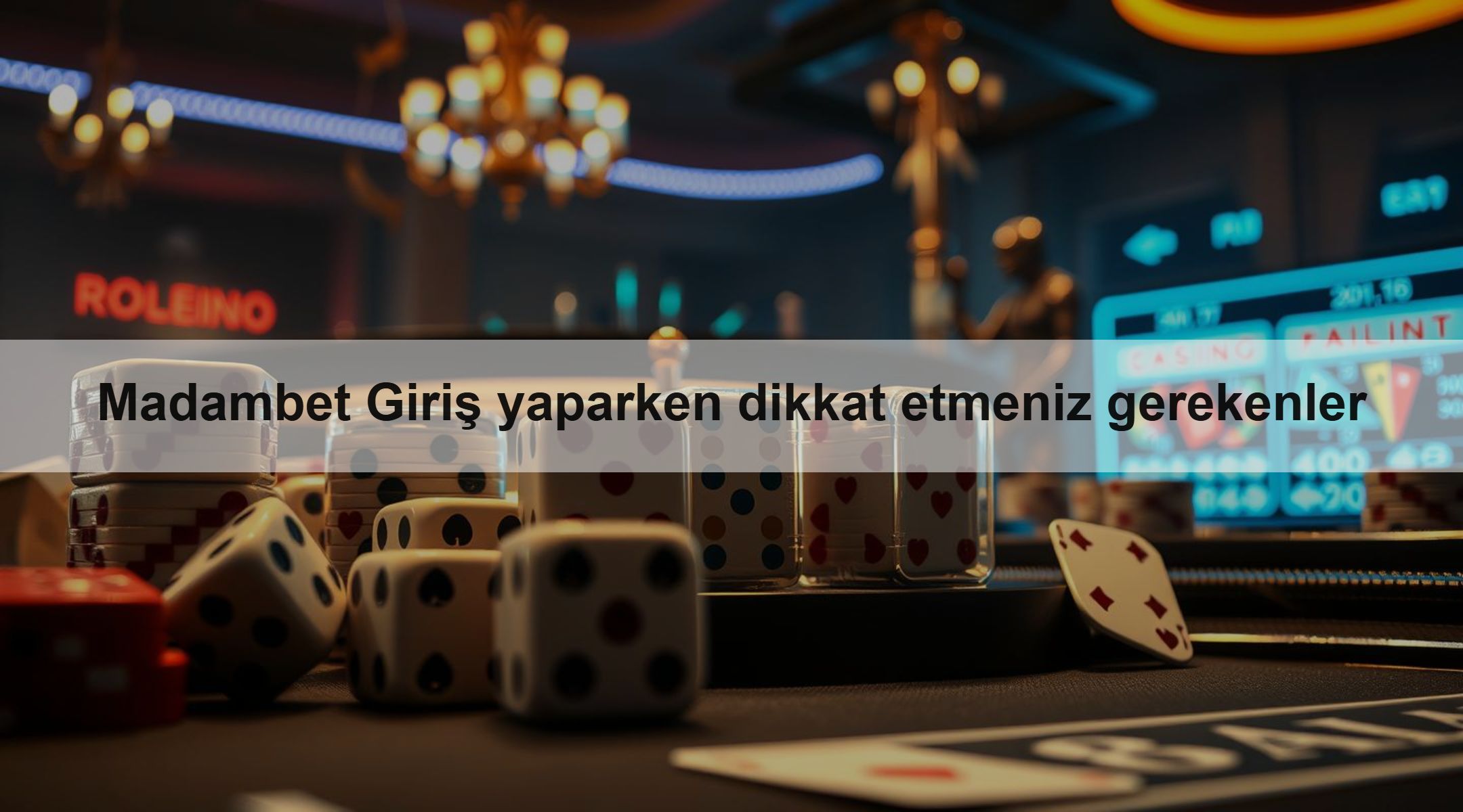 Madambet Giriş yaparken dikkat etmeniz gerekenler