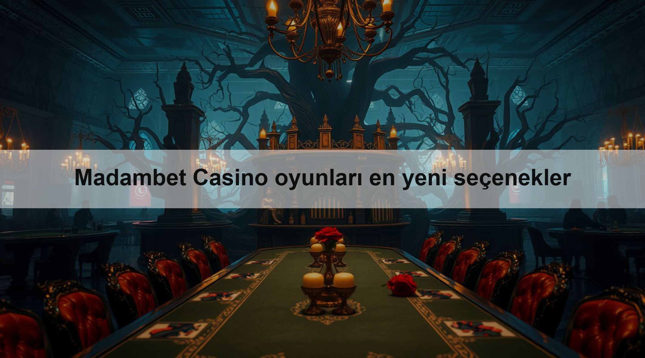 Madambet Casino oyunları en yeni seçenekler
