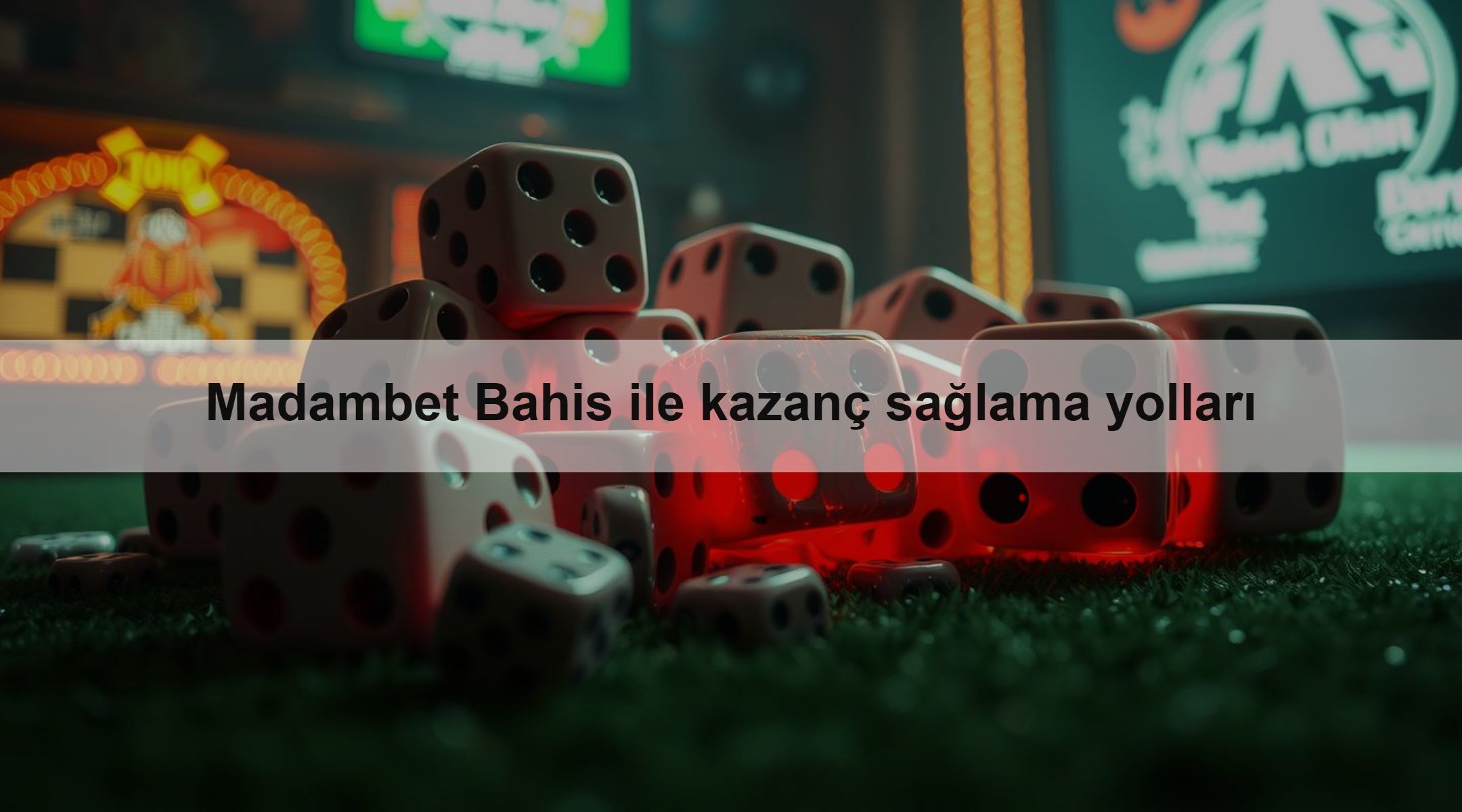Madambet Bahis ile kazanç sağlama yolları