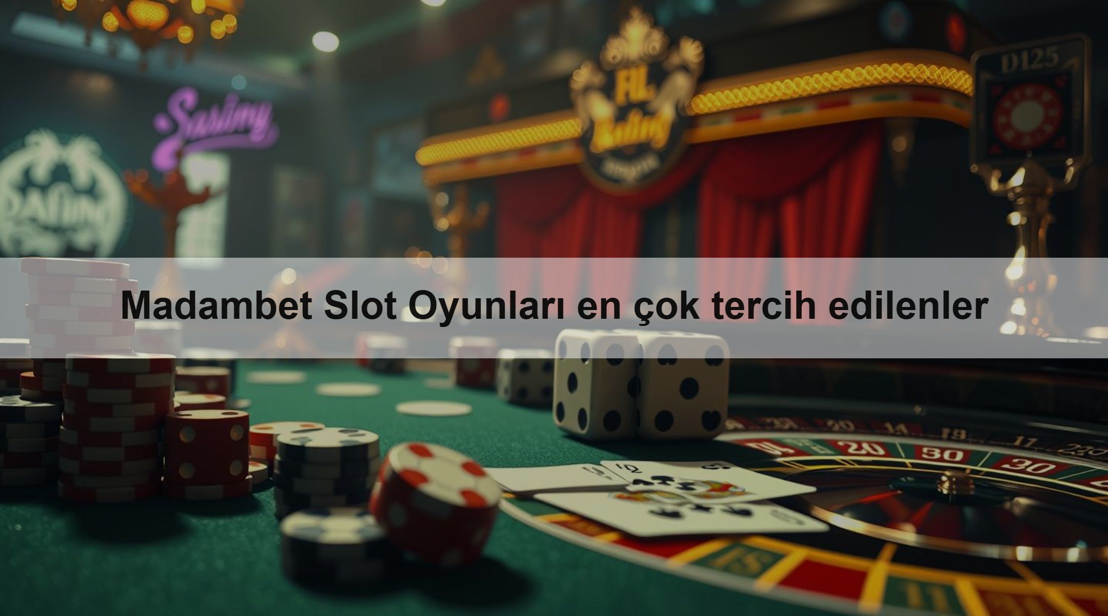 Madambet Slot Oyunları en çok tercih edilenler