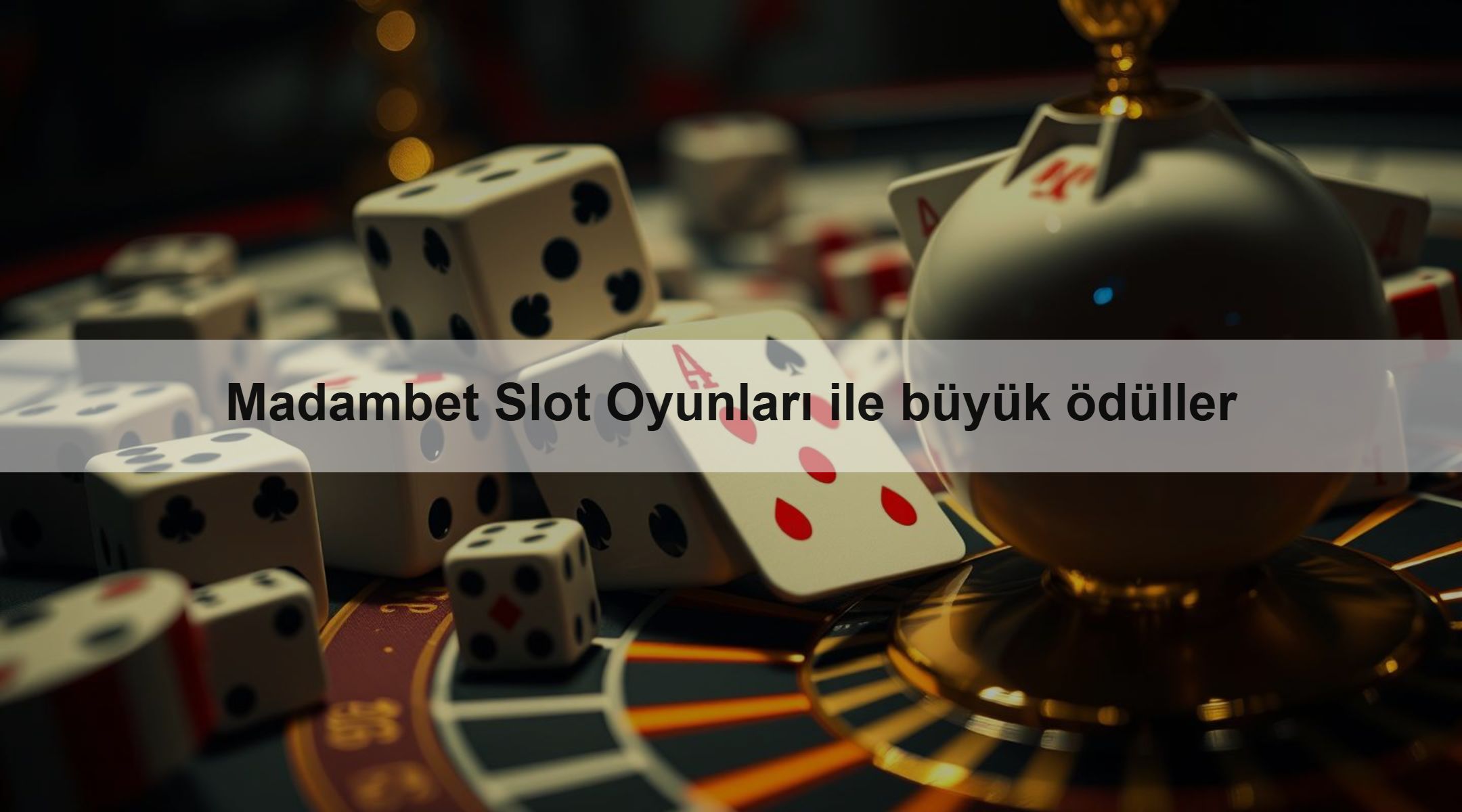 Madambet Slot Oyunları ile büyük ödüller