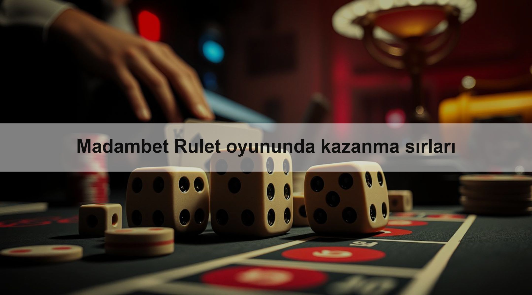 Madambet Rulet oyununda kazanma sırları